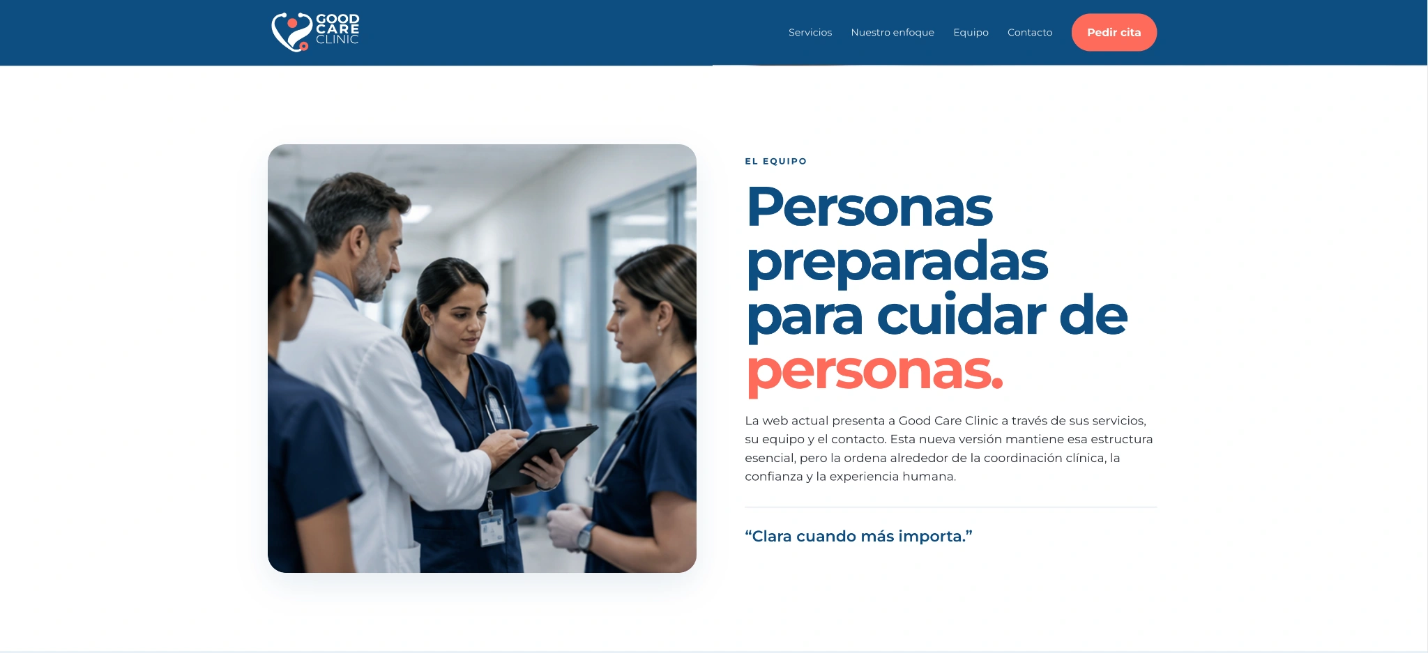 Good Care Clinic: sección web Personas preparadas para cuidar de personas con fotografía del equipo clínico.